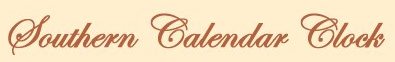 Southern Calendar clock